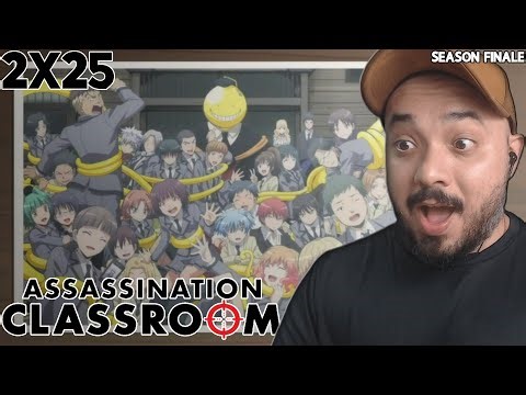 FUTURE TIME - GOODBYE CLASS 3-E !!! - Reaction - Assassination Classroom S02E25 (Season Finale)