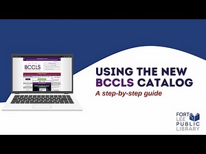 Using the New BCCLS Catalog: An Easy Step-by-Step Guide