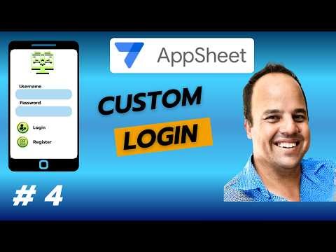 AppSheet Custom Login & Registration System (Step-by-Step)