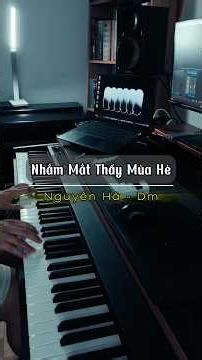 Piano Solo - Nhắm Mắt Thấy Mùa Hè