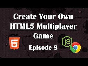 8- Making Multiplayer HTML5 Game: Login System. NodeJs Tutorial Guide