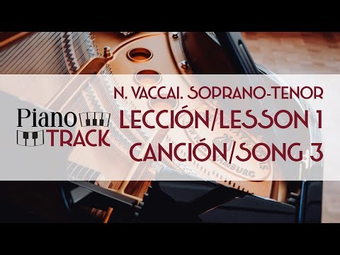 Vaccai Lección/Lesson 2, Canción/Song 3 Soprano-Tenor