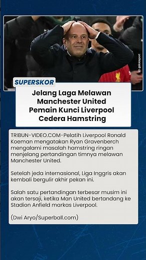 Jelang Laga Melawan Manchester United Pemain Kunci Liverpool Cedera Hamstring