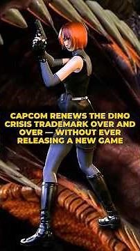 CAPCOM Renews the DINO CRISIS Trademark Over and Over — Without Ever Releasing a NEW Game