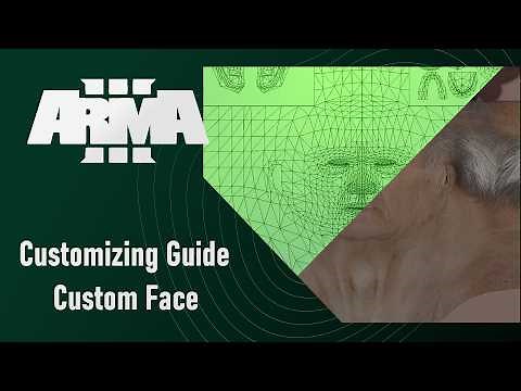 Arma 3 Customizing Guide - Add your own face in Arma 3