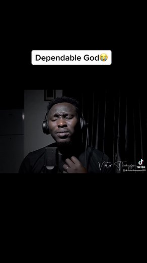 Dependable God- Victor Thompson | Christian Worship Song