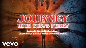 Soundtrack - Stranger Things - Separate Ways (Worlds Apart) (Extended Remix) by Journey, Bryce Miller & Steve Perry