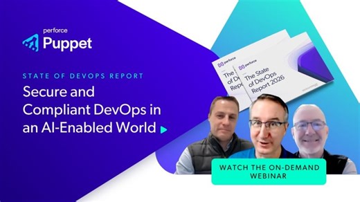 Secure and Compliant DevOps in an AI-Enabled World | Perforce Puppet