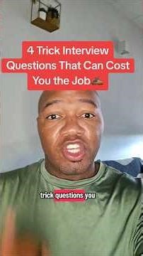 The 4 trick interview questions to watch out for! #interviewtips