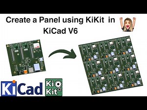 KiCad V6 - Tutorial - How to use KiKit plug-in to create an PCB Panel