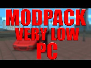 Samp Modpack Very low Pc by Kenny