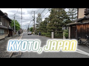 4K- KYOTO, JAPAN WALKING TOUR
