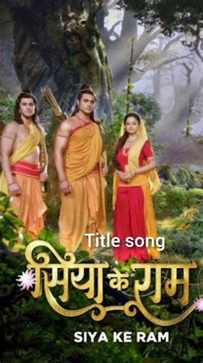 siya ke ram serial title song