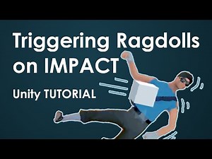 Unity Tutorial: How to trigger a ragdoll on impact using C#