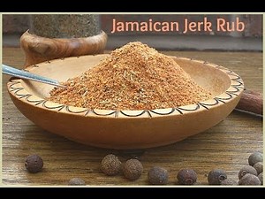 How to Make a Jamaican Jerk Rub - A Homemade Taste of the Caribbean