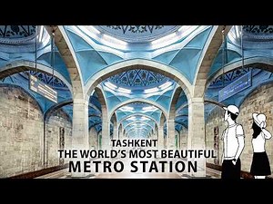 4K Tashkent 🇺🇿 : The World's Most Beautiful Metro