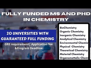 20 US Universities that Fully Fund a Master's and Doctorate Degree in Chemistry