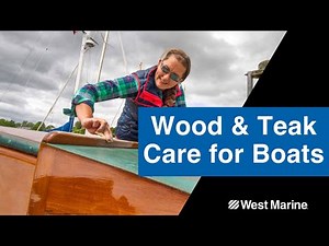 Wood and Teak Care and Brightwork for Boats
