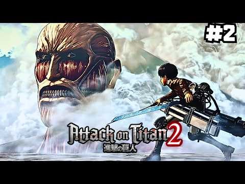 WE'RE BEING ATTACKED BY TITAN! - Attack on Titan 2 Final Battle - Part 2