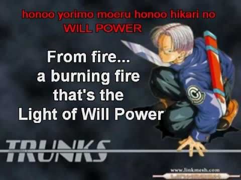 DBZ Hikari no Will Power Subbed- Trunks's Theme
