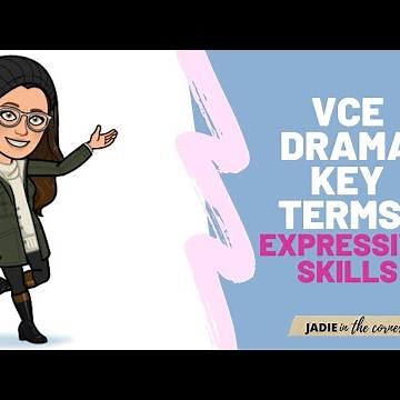 VCE DRAMA // Expressive Skills // explainer video