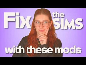 The Sims is simply too broken without these mods [including download links]