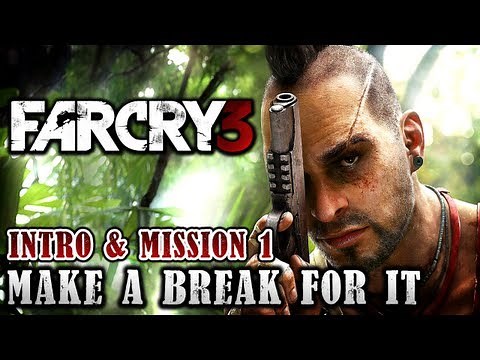 Far Cry 3 Walkthrough - Intro & Mission 1 - Make A Break For It (Xbox 360 / PS3 / PC)
