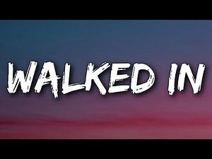 Mariah the Scientist - Walked In (Lyrics) Ft. Young Thug