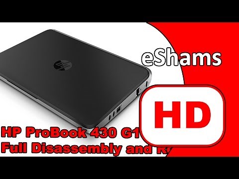 HP ProBook 430 G1 Full Disassembly and Reassembly