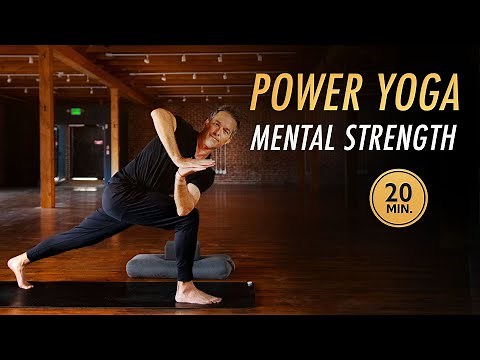 20 Min Power Yoga for Mental Strength l Strong Body & Mind