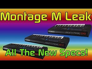 The New Yamaha Montage M: All the New Specs!