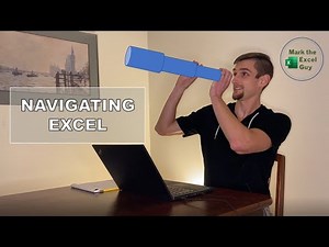 Foundational Tips for MOUSELESS Excel Navigation