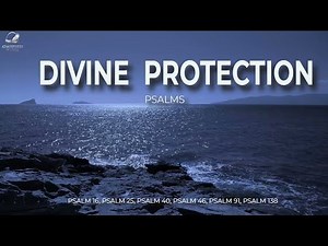 The Power of Psalms for Shielding Against Evil