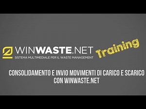 CONSOLIDAMENTO E INVIO MOVIMENTI DI CARICO E SCARICO CON WINWASTE.NET