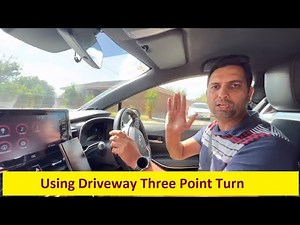 Using driveway three point turn