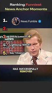 Ranking Funniest News Anchor Moments