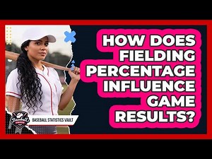 How Does Fielding Percentage Influence Game Results?