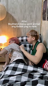 POV: Boyfriend mong spirit animal ang Rabbit pag in-heät 🐇🙄 Ang bilis kumaldag eh ! #fbreelsfypシ゚viralシ #topetian #couple #gaycouple #viral #pov #BL #LoveWins #lgbtqia #everyonefollowers Christian Grayson | Christopher James Lee