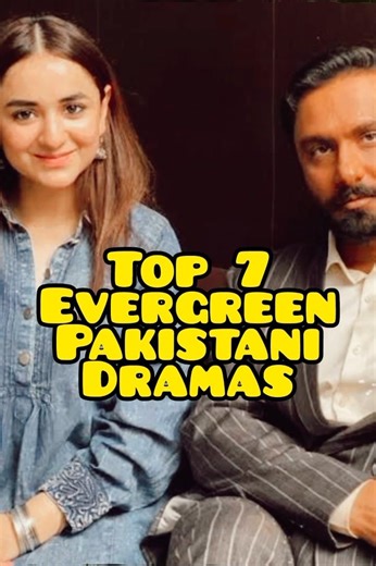 Top 7 Evergreen Pakistani Dramas #shortsfeed #amazing #youtubeshorts #trending #pakistanidrama #yt