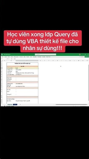 Học viên học xong lớp Power Query đã biết dùng VBA tạo file cho nhân sự dùng