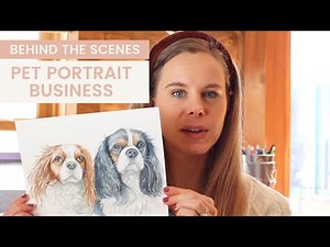 Pet Portrait Business Process | Behind the Scenes | Pet Portrait Series | Beginner Watercolor Tips