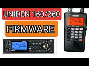 UNIDEN 160DN/260DN - NEW FIRWARE - FULL INSTALL