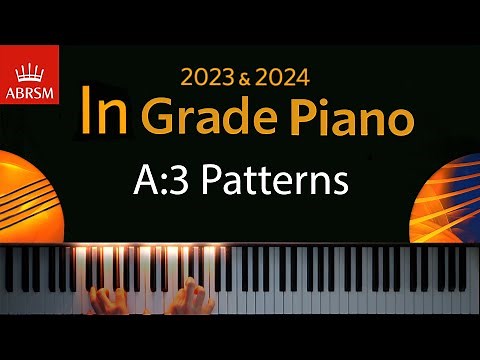 ABRSM 2023 & 2024 - Initial Grade Piano Exam - A:3 Patterns ~ Heinrich Wohlfahrt