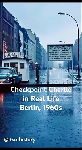 🪖 1961 | Checkpoint Charlie (Berlin, Germany)