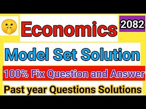 Class 12 Economics Model Question Solution in Nepali || For 2082 || अर्थशास्त्र मोडेल प्रश्न समाधान