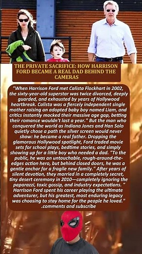 THE PRIVATE SACRIFICE: HOW HARRISON FORD BECAME A REAL DAD BEHIND THE CAMERAS