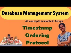 Timestamp ordering protocol in concurrency control || DBMS in telugu