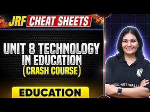 UGC NET Education Crash Course : Unit 8 Technology in Education | UGC NET Dr. Priyanka PW