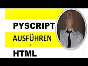 pyscript in html - einfaches Beispiel mit Visual-Studio-Code - Tutorial - deutsch