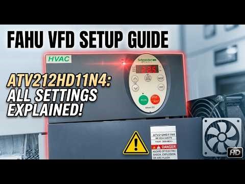 Schneider ATV212 VFD Programming Guide for FAHU Motors (ATV212HD11N4) #vfd #hvac #motor